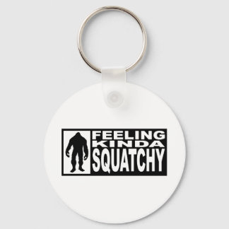 Gefühl Squatchy Gear - Finding Bigfoot Schlüsselanhänger