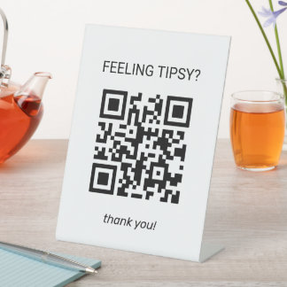 Gefühl Tipsy? Funny QR Code Tipp für Ihren Barkeep Sockelschild