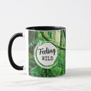 Gefühl-Wild mit/ Benutzerdefinierte Text-Tasse Tasse