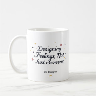 Gefühle entwerfen, nicht nur Bildschirme – UX-Desi Kaffeetasse