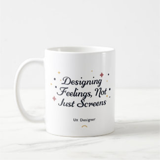 Gefühle entwerfen, nicht nur Bildschirme – UX-Desi Kaffeetasse