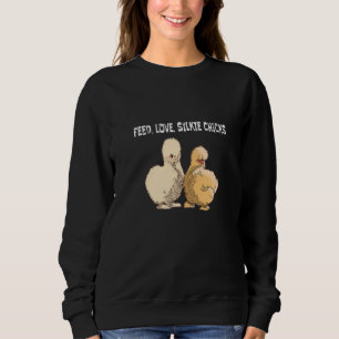 Gefüttert Liebe Silkie Chicks Silkie Chicken Sweatshirt