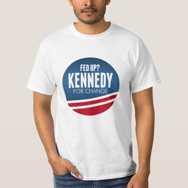 Gefüttert - Robert F Kennedy für Veränderung 2024 T-Shirt (Vorderseite)