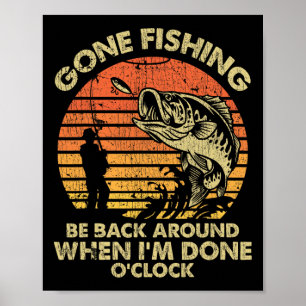 Gegangen Fischen Komme Wieder Wenn Ich Fertig Bin  Poster