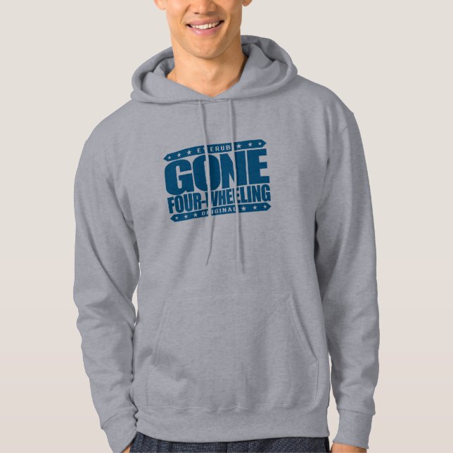 GEGANGENE FOUR-WHEELING - Jeep nicht für den Hoodie (Vorderseite)