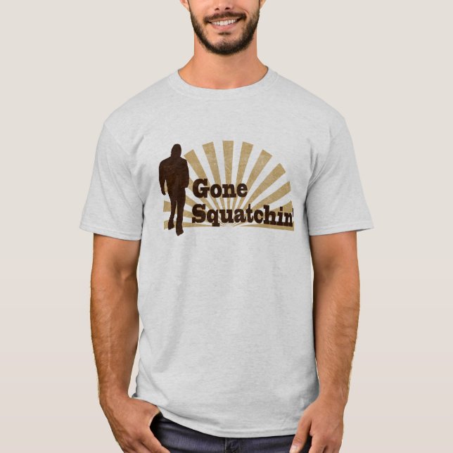 Gegangenes Squatchin lustiger Bigfoot Sasquatch T-Shirt (Vorderseite)