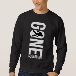 Gegangenes Squatchin Sweatshirt