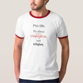 Gegen die Abtreibung: Er ist über Mitleid, nicht T-Shirt