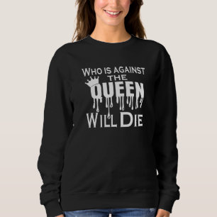 Gegen die Queen 90day Verlobte 90 Day Verlobte Lar Sweatshirt