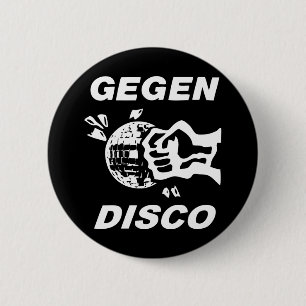 Gegen Disco (weiss auf schwarz) Button