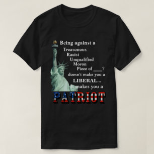 Gegen einen TRAITOR zu sein, macht dich nicht zum  T-Shirt