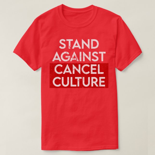 Gegen Kultur abbrechen T-Shirt (Design vorne)
