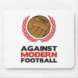 Gegen modernen Fußball Mousepad