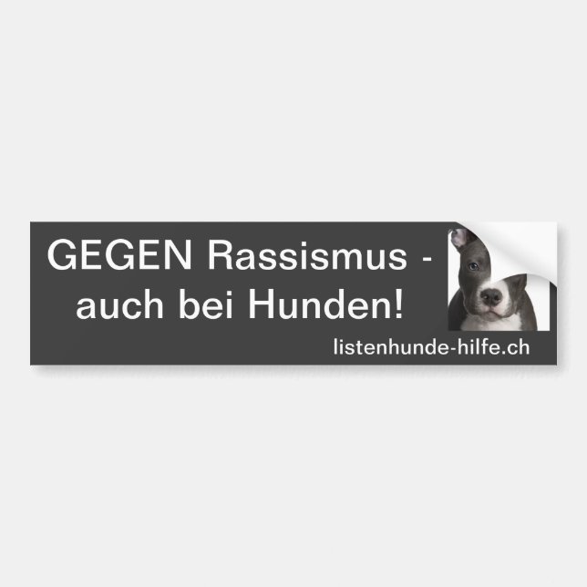 Gegen Rassismus - auch bei Hunden! Autoaufkleber (Vorne)