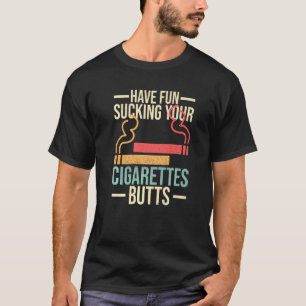 Gegen rauchfreie Zigaretten - Zitat für Nichtrauch T-Shirt