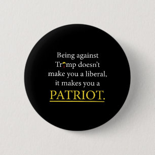 Gegen Trump zu sein, macht dich nicht zu einem Lib Button