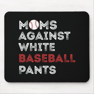 Gegen White Baseball Pants Funny Baseball Mama Wo Mousepad