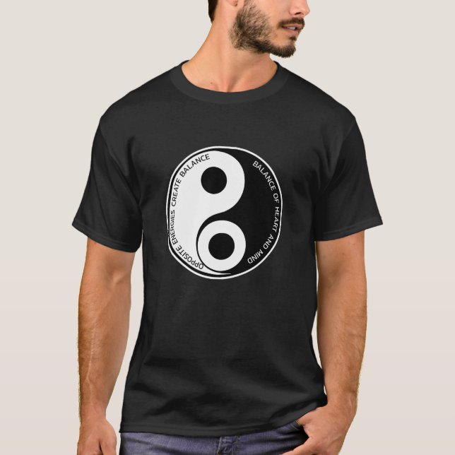 Gegenüber den Energien, schaffen Sie Balance Yin Y T-Shirt (Vorderseite)