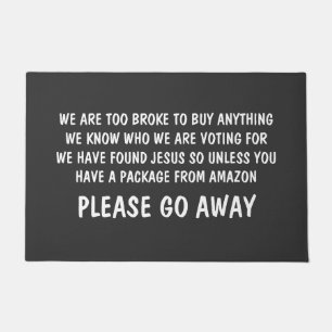 Geh bitte weg! Funny Rude Fußmatte