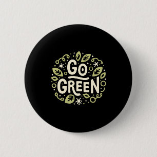Geh grün Öko freundliches Ästhetik Süßer Earth Day Button