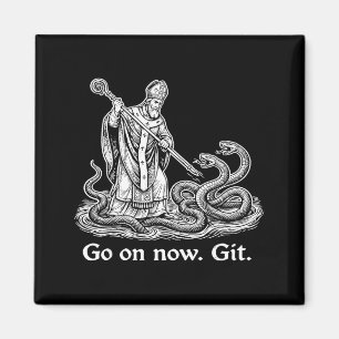 Geh lustig zum St. Patrick's Day irisch St. Patric Magnet