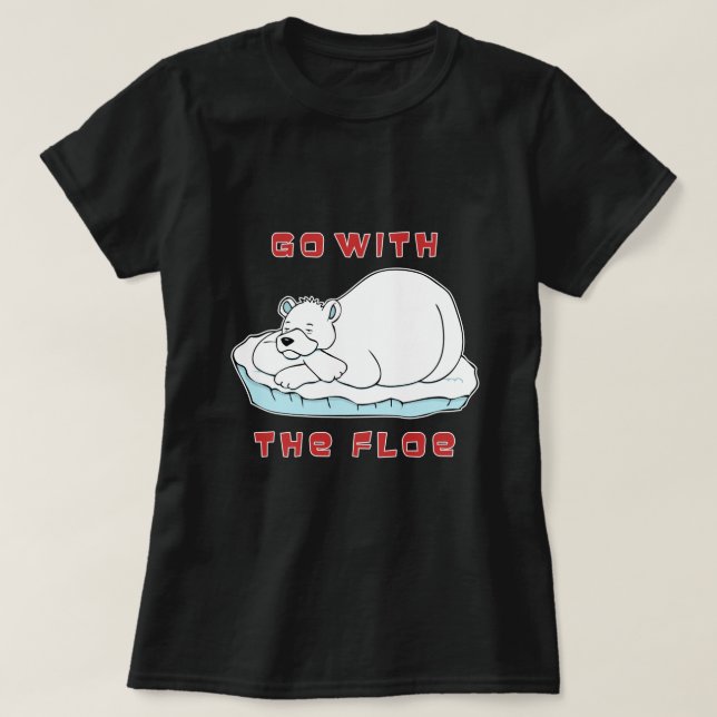 Geh mit dem Floskelbär. T-Shirt (Design vorne)