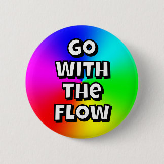 Geh mit dem Strom (Du kannst die Worte ändern) Button