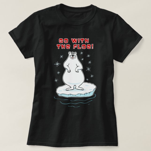 Geh mit der Floe! T-Shirt (Design vorne)