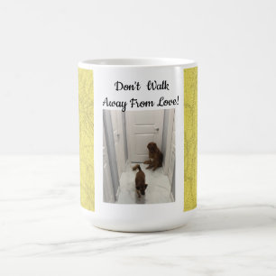 Geh nicht weg! kaffeetasse
