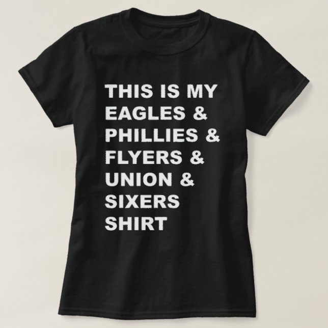 Geh Philly Sports Teams! T-Shirt (Design vorne)