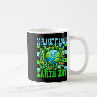 Geh Planet Erde Tag süße Erde Naturliebhaber Tank  Kaffeetasse