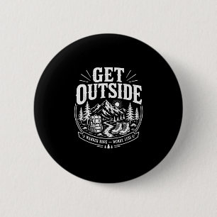 Geh raus, wandere mehr, sorge dich weniger Vintage Button