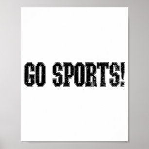 Geh Sport! Funny Vintag Sports Fan Go Sport Poster