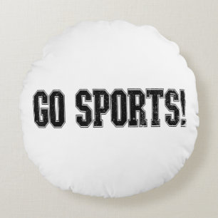 Geh Sport! Funny Vintag Sports Fan Go Sport Rundes Kissen
