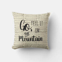 Geh und sag es auf dem Berg Kissen
