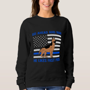 Geh vorbei Lauf Er mag Fast Food 1 Sweatshirt