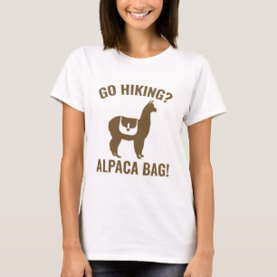 Geh wandern? Alpaca-Tasche! T-Shirt