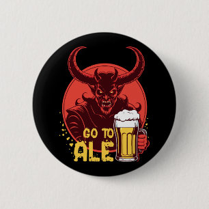 Geh zur Ale - Satan trinkt Bier Button