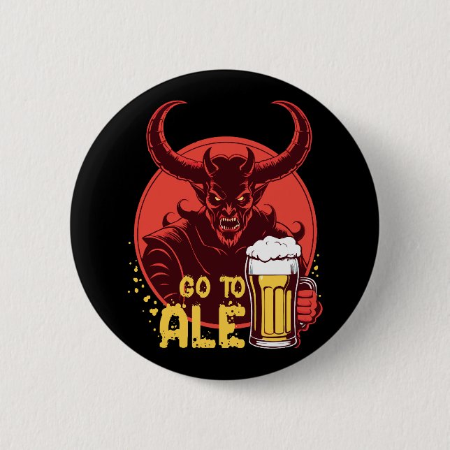 Geh zur Ale - Satan trinkt Bier Button (Vorderseite)