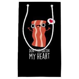Gehe nicht zu meinem herzen Funny Food Pun Kleine Geschenktüte