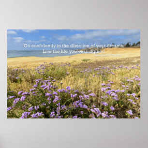 Gehe selbstbewusst in die Richtung deiner Träume Poster
