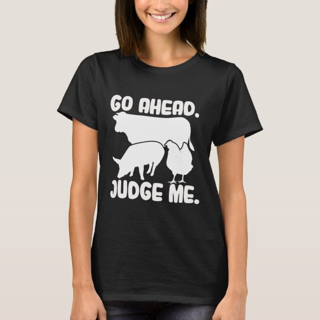 Gehe vorm Richtersticker T-Shirt (Vorderseite)