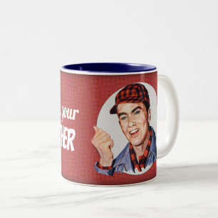 Gehe zu deiner Mutter frag Zweifarbige Tasse