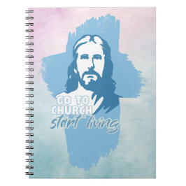 Gehe zur Kirche...! Jesus Christus. Christlicher P Notizblock