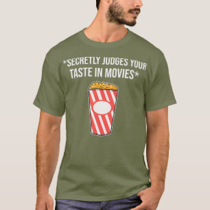Geheim beurteilt er Ihren Geschmack bei Filmen Lus T-Shirt