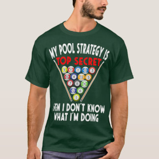 geheime Pool-Strategie 8 Ball Funny Billiard Playe T-Shirt