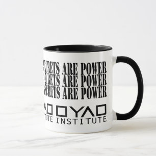 Geheimnisse sind Power - Dyade-Institut - Tasse
