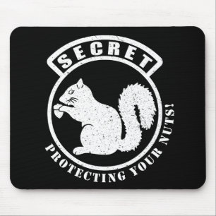 Geheimquirrel-Patch schützt Ihre Nüsse Mousepad