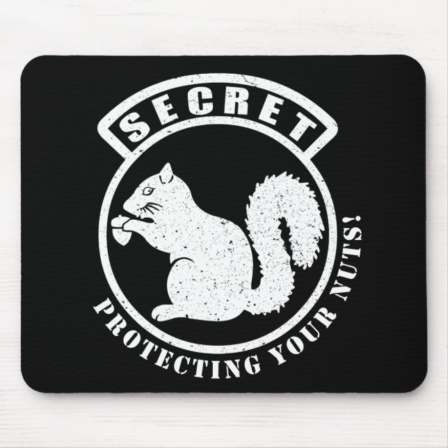 Geheimquirrel-Patch schützt Ihre Nüsse Mousepad (Vorne)