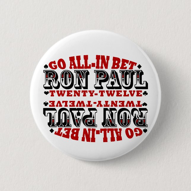GEHEN ALLE IN GEWETTETEM RON PAUL BUTTON (Vorderseite)